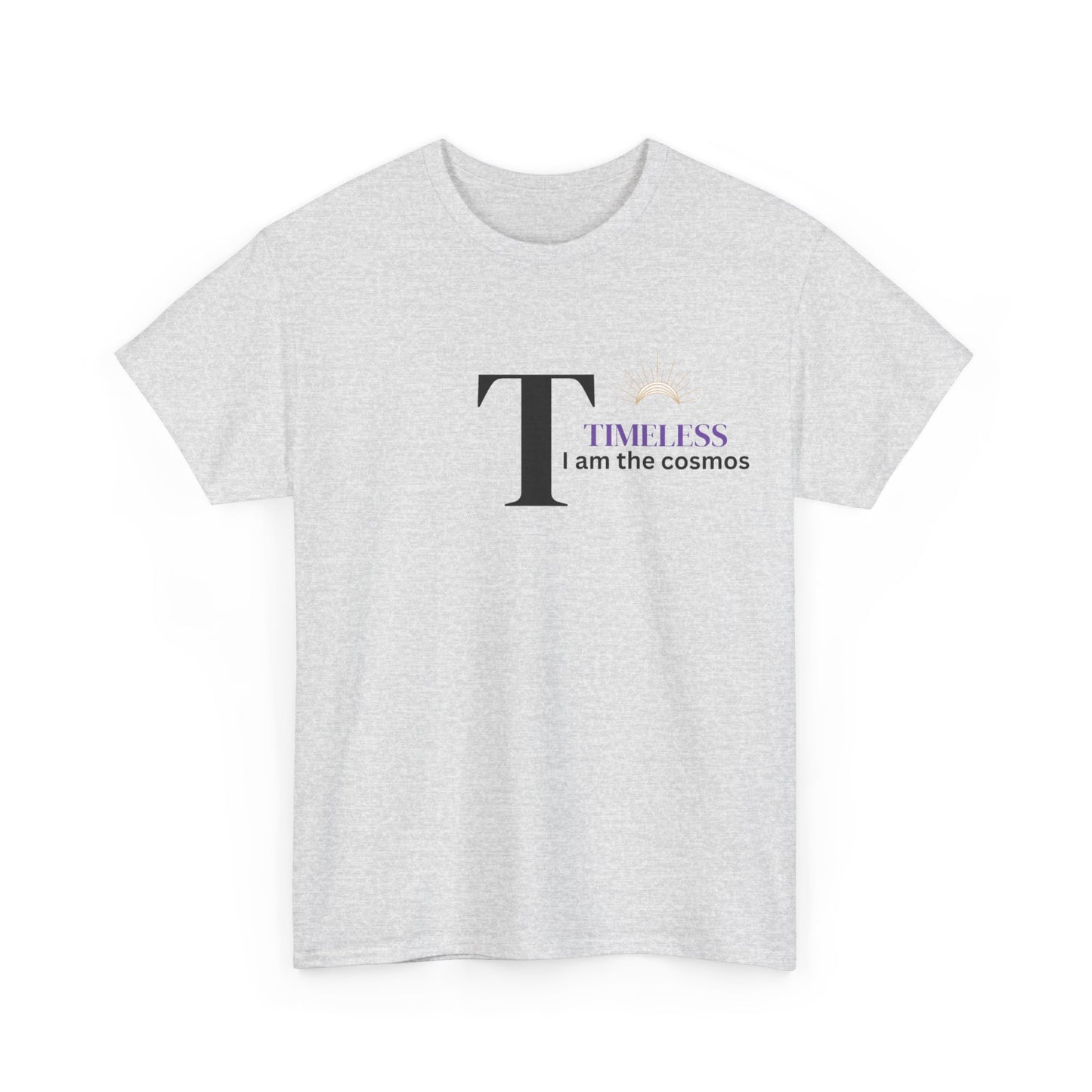 T is for Timeless: Enjoy life in this Unisex Heavy Cotton Tee