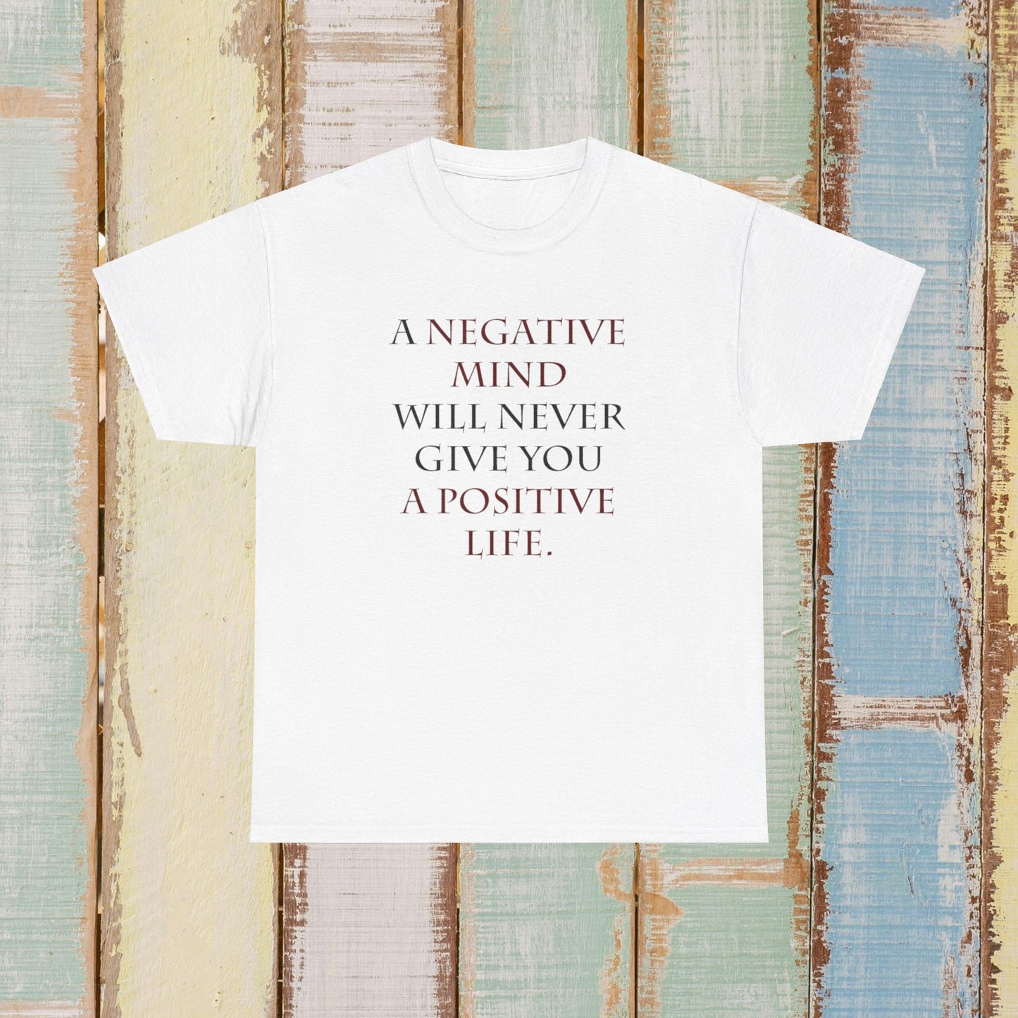 Positive Mindset Positive Action T-Shirt