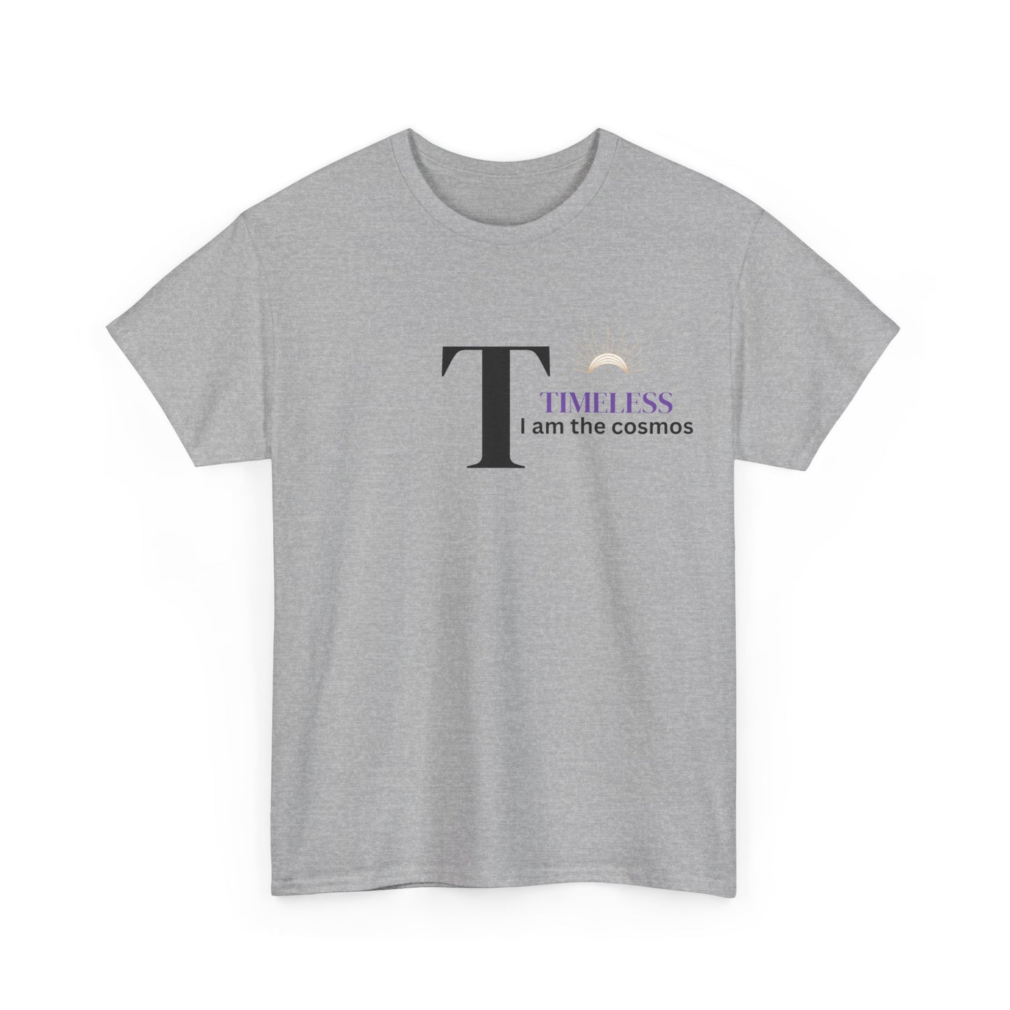 T is for Timeless: Enjoy life in this Unisex Heavy Cotton Tee