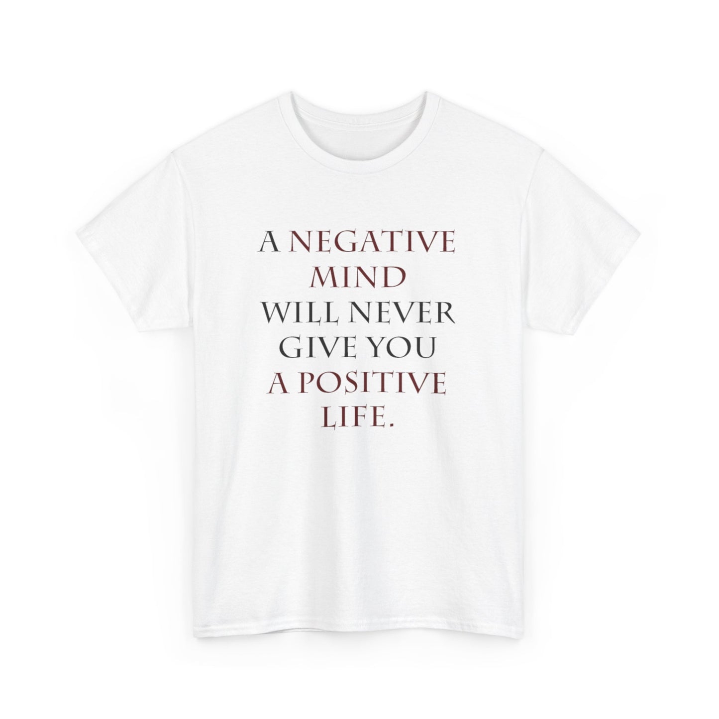 Positive Mindset Positive Action T-Shirt