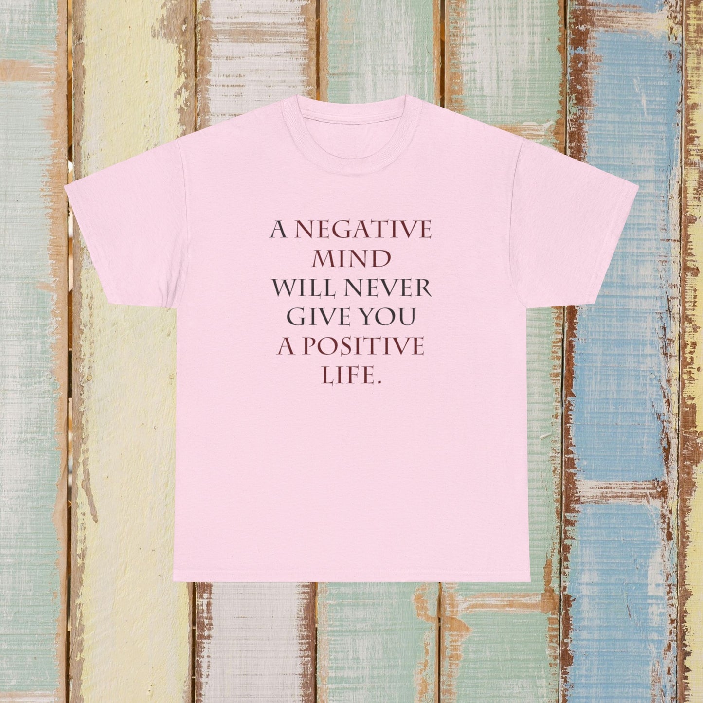 Positive Mindset Positive Action T-Shirt